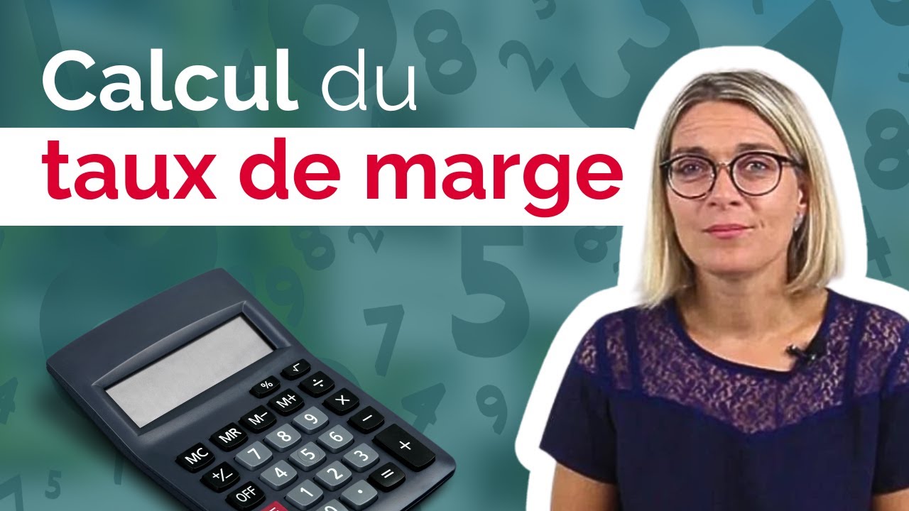 Calcul du taux de marge et du taux de marque