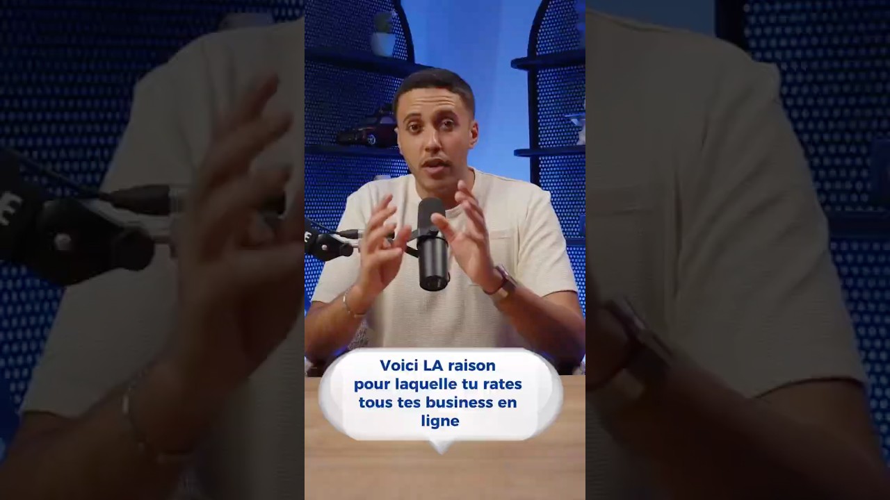 Voilà LA raison pour laquelle tu rates tous tes business en ligne