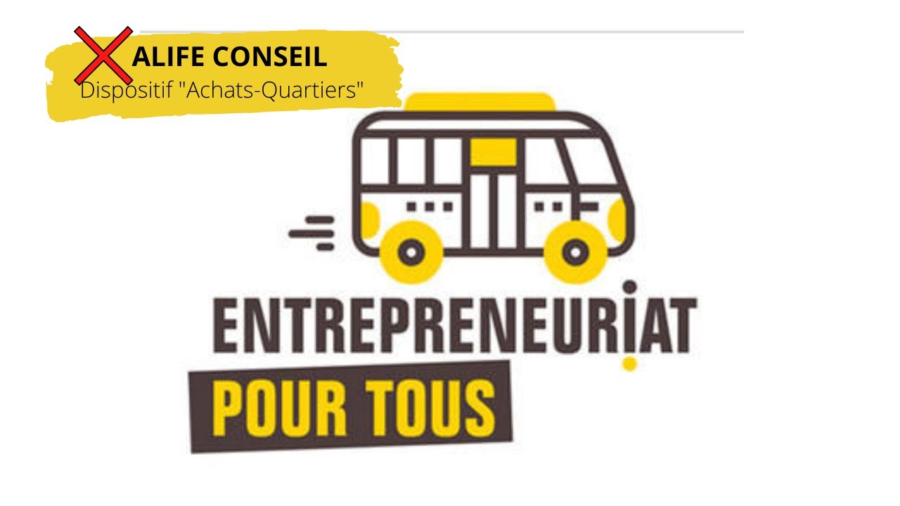 Bus de l'entrepreneuriat (Achats-Quartiers)