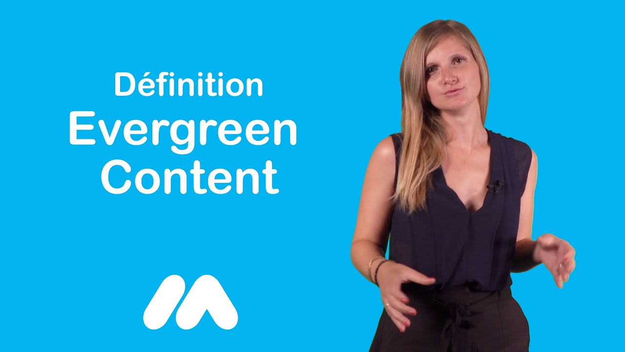 Qu'est ce qu'un contenu #Evergreen ? Définition - Market Academy par Sophie Rocco